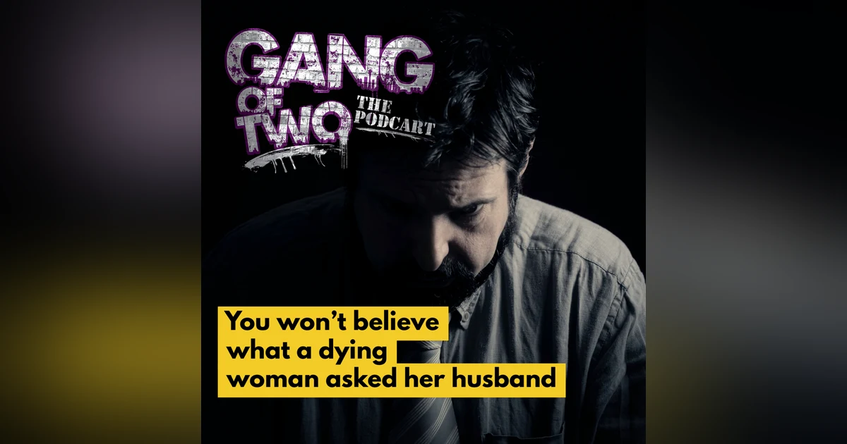 DYING WIFE ASKS HER HUSBAND THE UNTHINKABLE