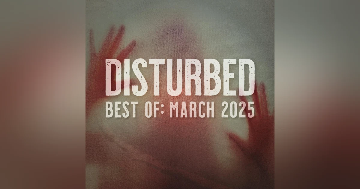 Disturbed: Best of March