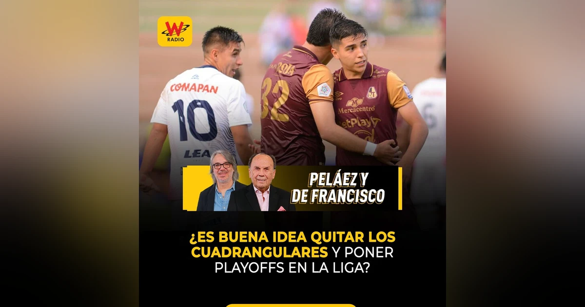 ¿Es buena idea quitar los cuadrangulares y poner playoffs en la liga?