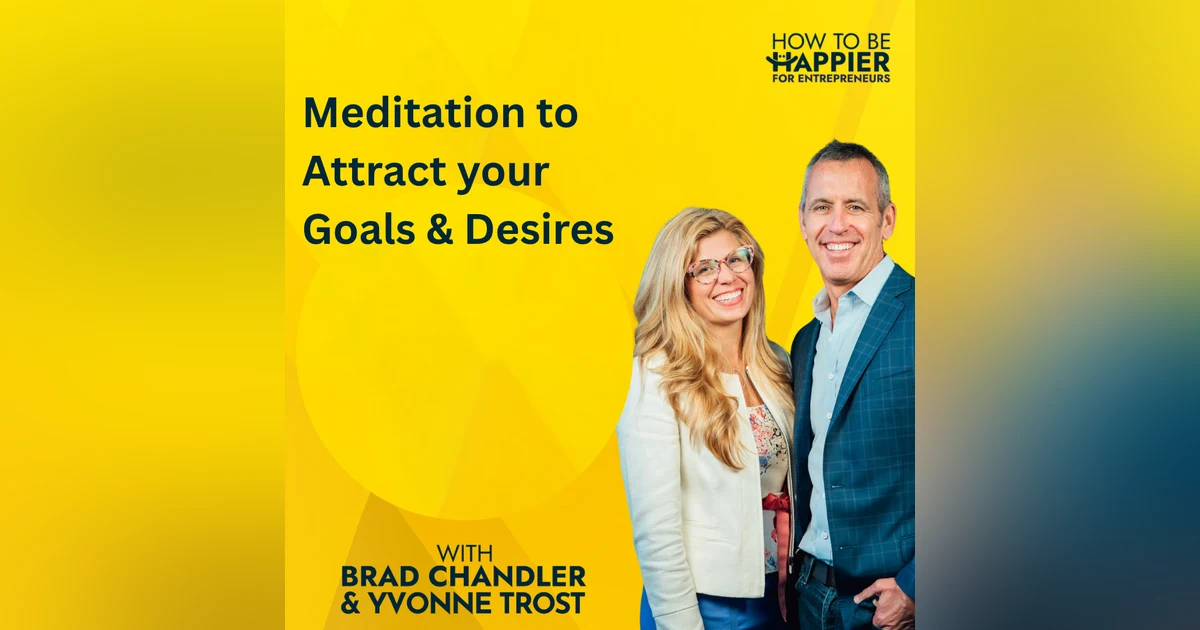Epi 209: Meditation to attract your goals and desires