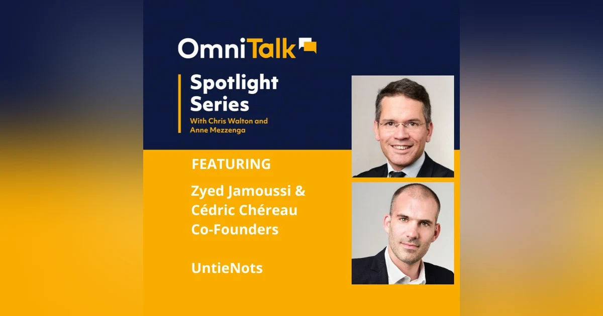 Spotlight Series | UntieNots Co-Founders Zyed Jamoussi & Cédric Chéreau