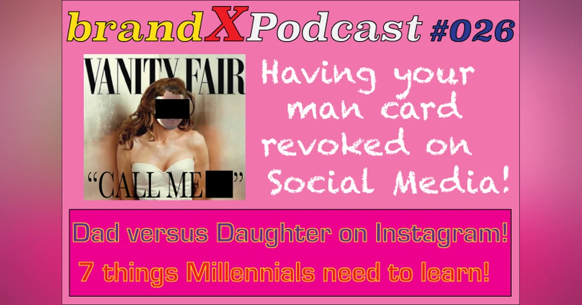 Unsocial Media - The Unfriend Zone | Brand X Podcast 026