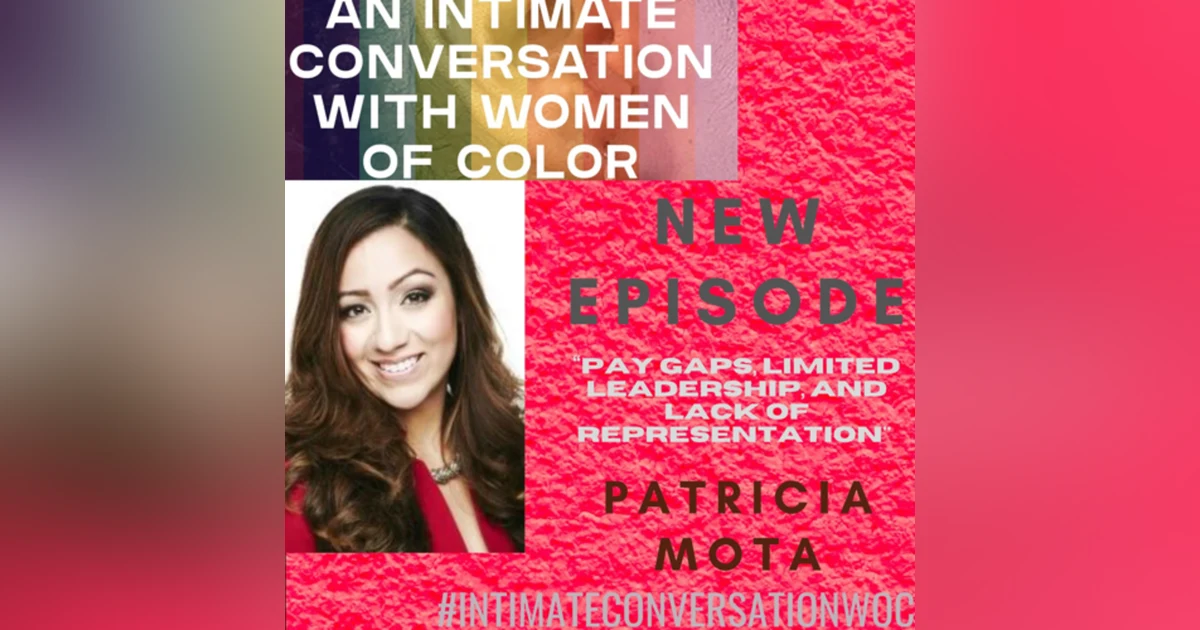 Wage Gaps and Representation with Patricia Mota