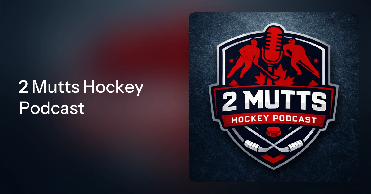 2 Mutts Hockey Podcast