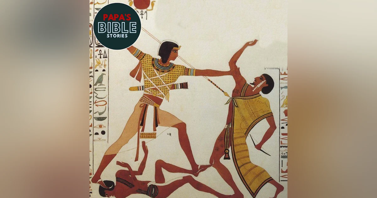 Ep. 22 - Moses' Failed Rebellion