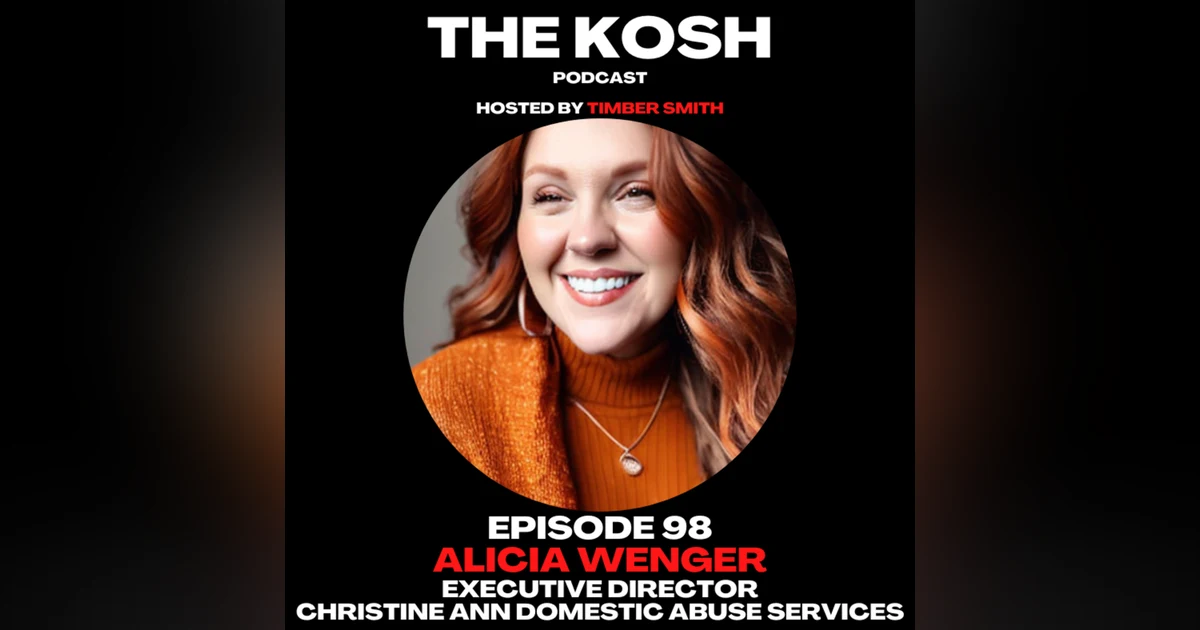 Episode 98: Alicia Wenger - Executive Director of Christine Ann Domestic Abuse Services