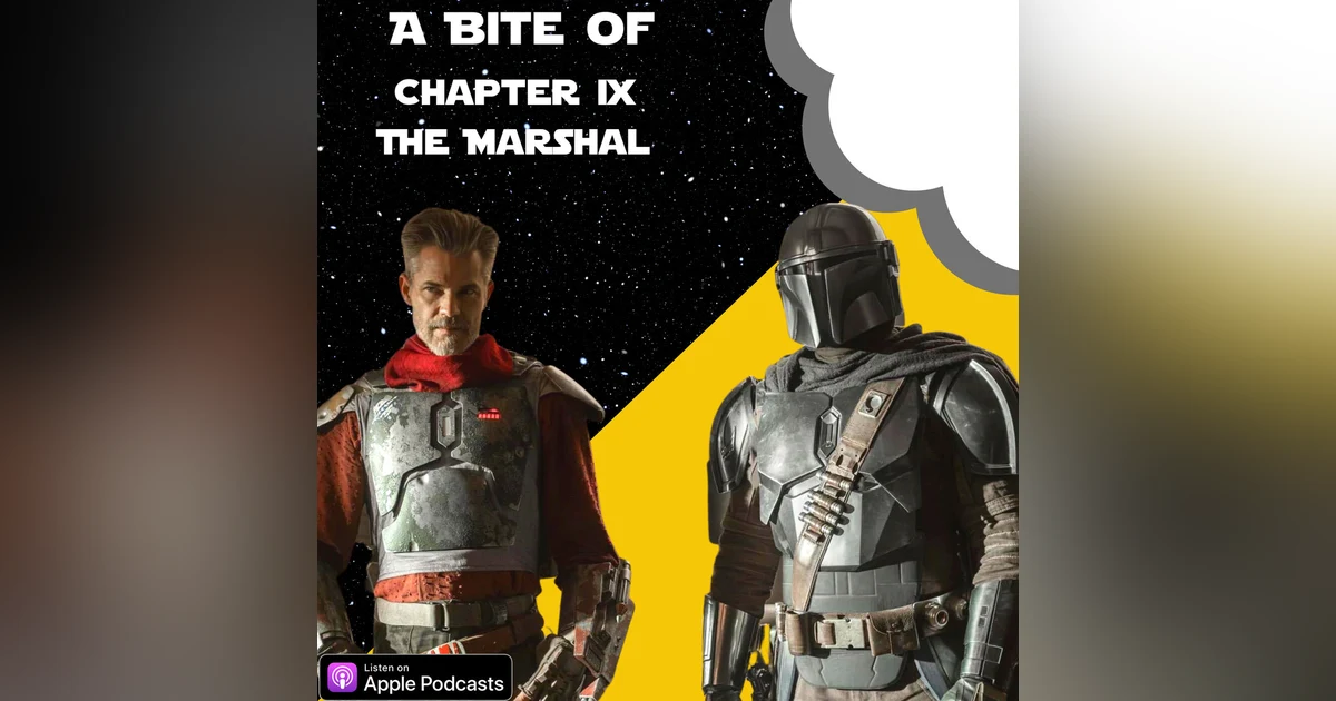 The Mandalorian Chapter 9: The Marshal | Star Wars