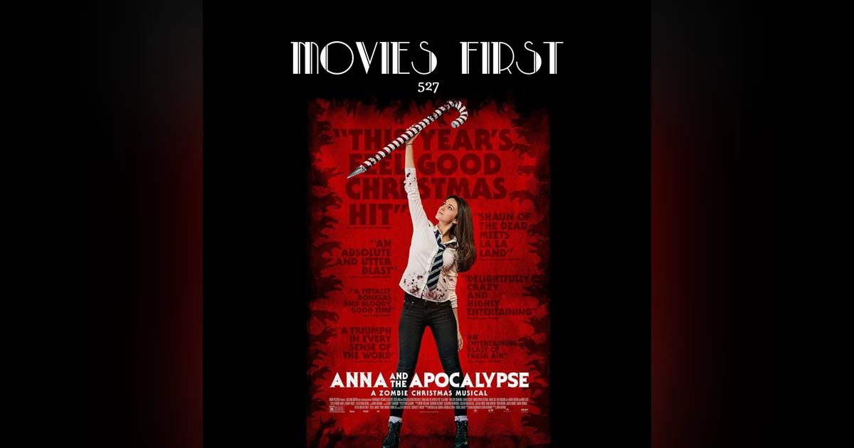 527: Anna and the Apocalypse (review)