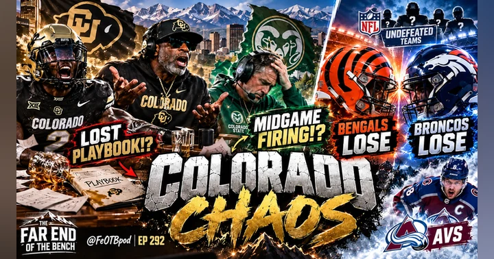 image for Colorado Chaos: CU’s Lost Playbook, CSU’s Midgame Firing & NFL Reality Checks | @FeOTBpod Ep 292