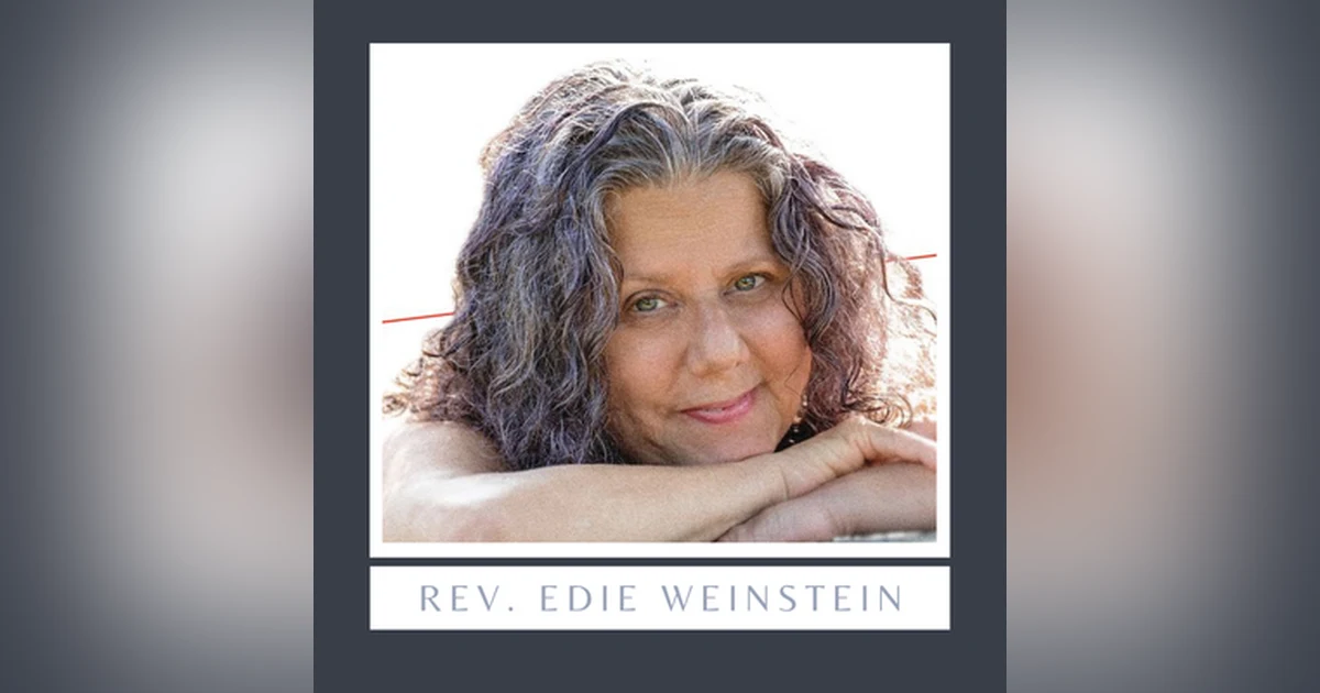 Reverend Edie Weinstein