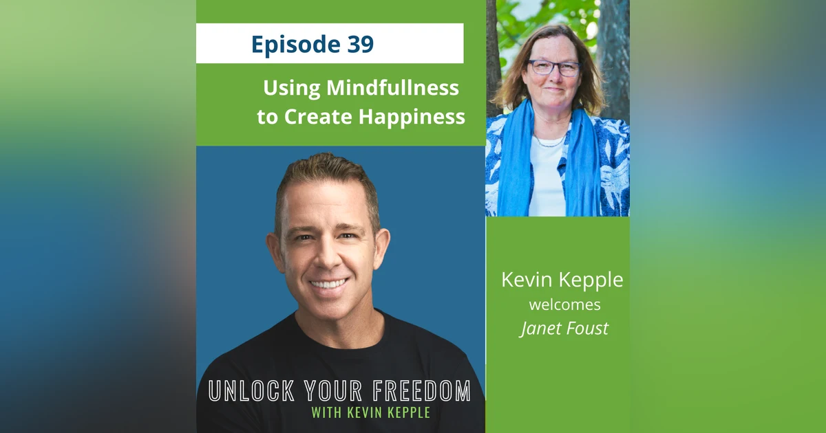 Using Mindfullness to Create Happiness