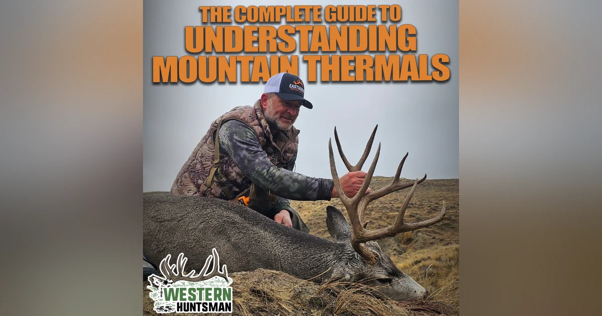 The Complete Guide to Understanding Mountain Thermals