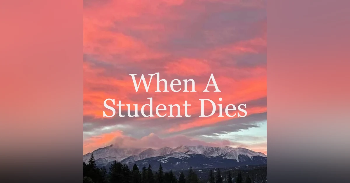 When A Student Dies