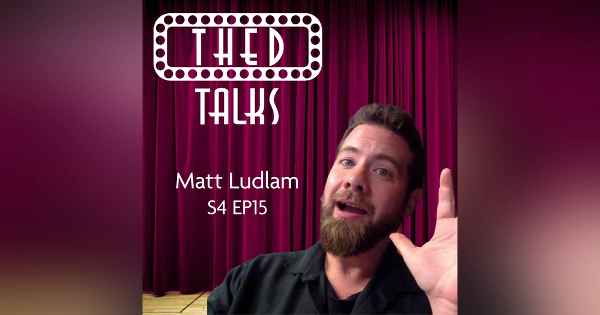 4.15 A Conversation with Matt Ludlam