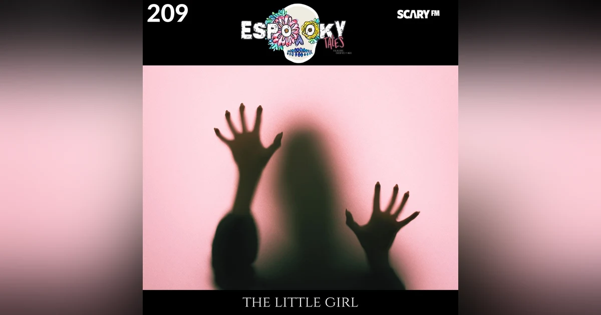 The Little Girl with Weirdspookystorytime