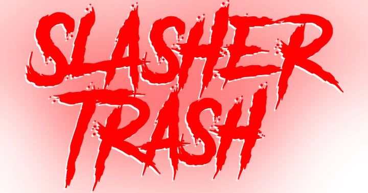 image for Slasher Trash: Now Available for Preorder!