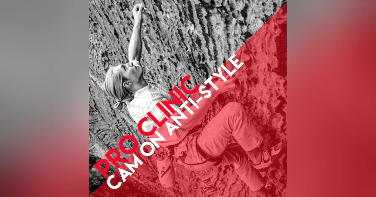 Pro Clinic: Anti-Style with Cameron Hörst (Preview)
