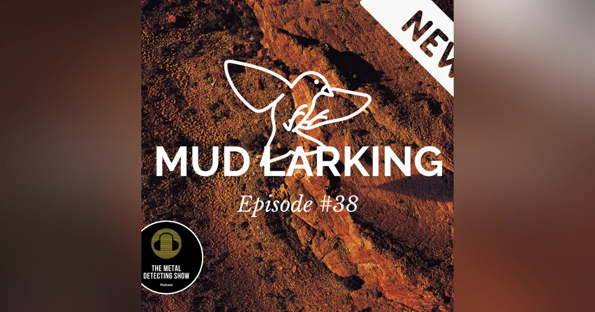 Magnificent Mud Larking