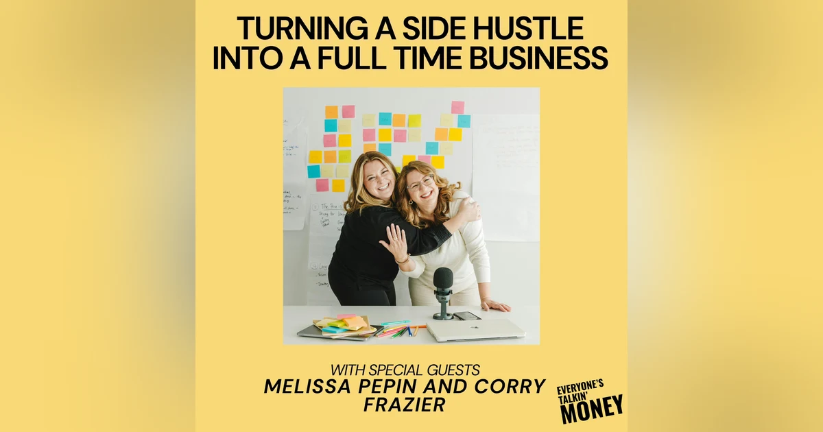 From Side Hustle to CEO: Real Talk on Confidence, Branding, and Building a Business That Lasts with Melissa Pepin and Corry Frazier of the Business Reboot