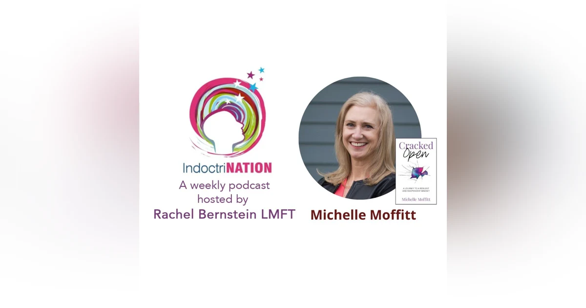 Cracked Open with Michelle Moffitt