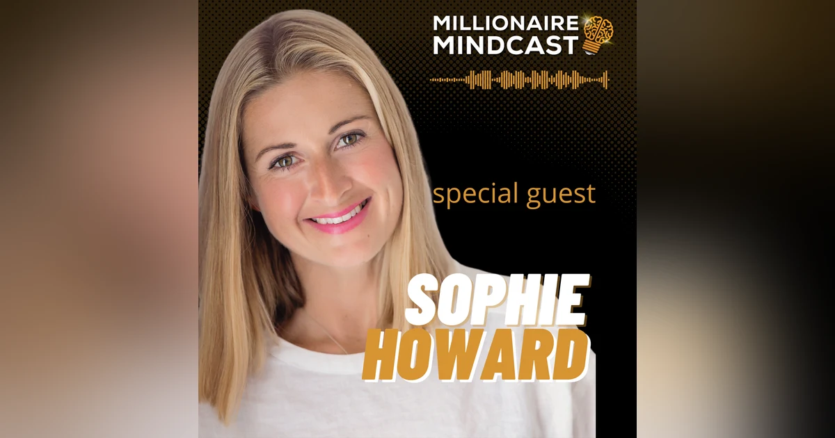 Buying Online Businesses With Little To No Money That Will Make You A Millionaire | Sophie Howard (Replay)