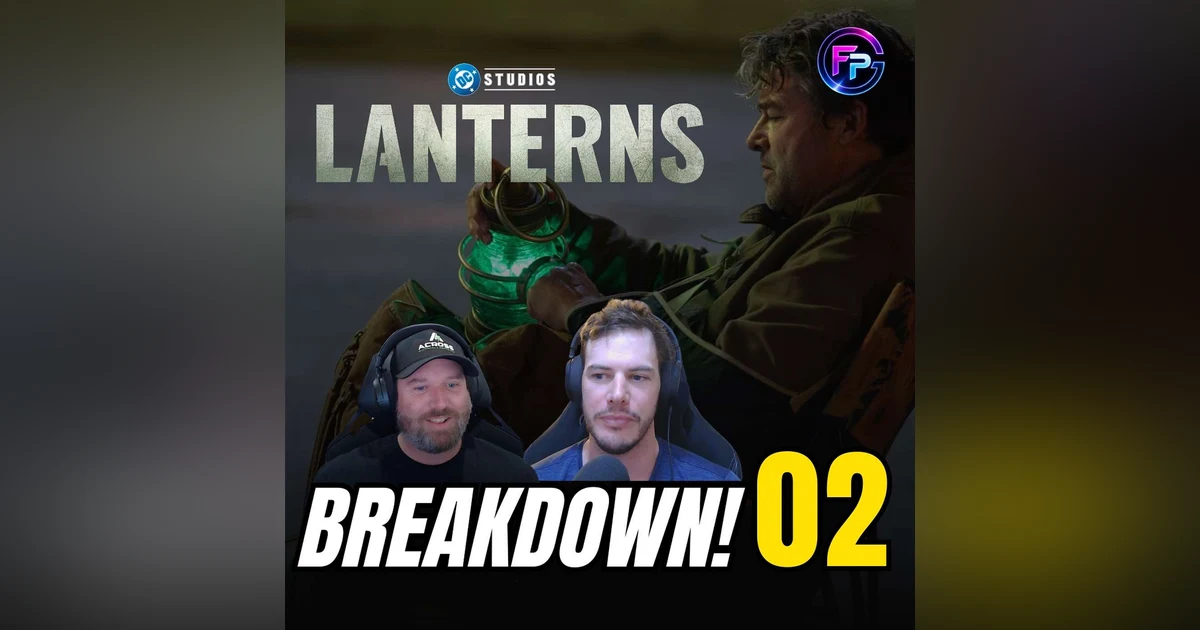 Lanterns Episode 2 Reactions and Breakdown | Sinestro, Manhunters & The Conspiracy Gets Bigger