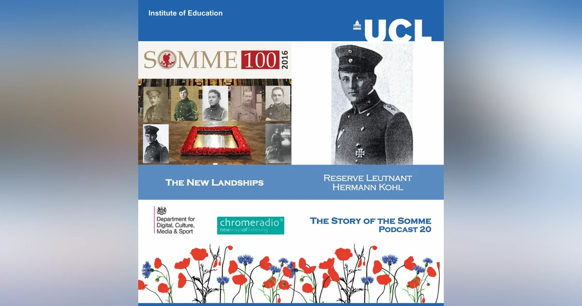 THE STORY OF THE SOMME 20 | The New Landships - Reserve Leutnant Hermann Kohl