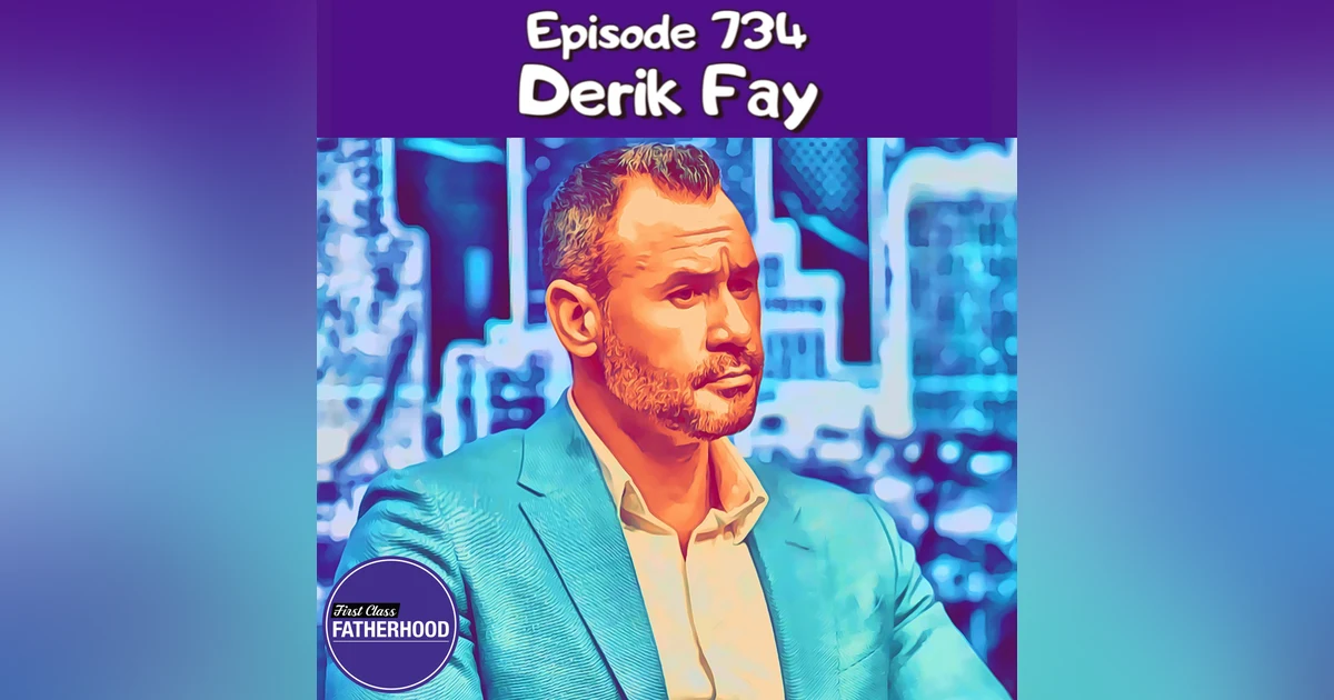 #734 Derik Fay