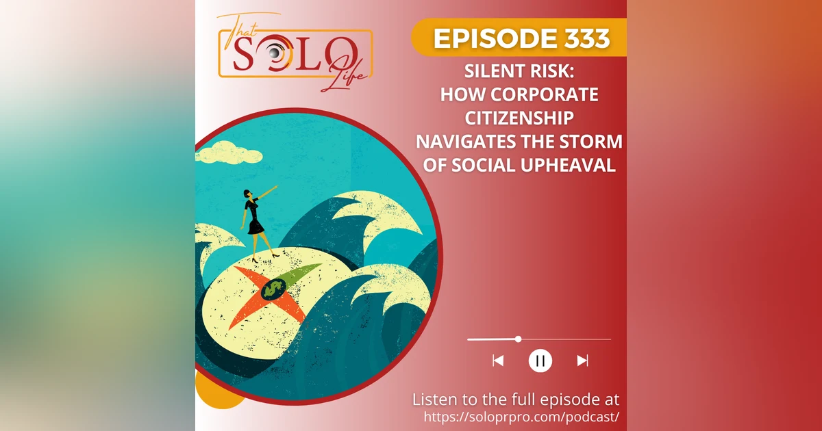Silent Risk: How Corporate Citizenship Navigates the Storm of Social Upheaval