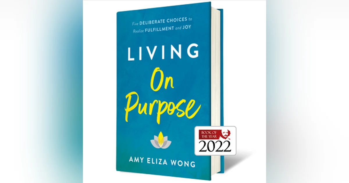 Book Review From Rick’s Library: Living On Purpose by Amy Eliza Wong