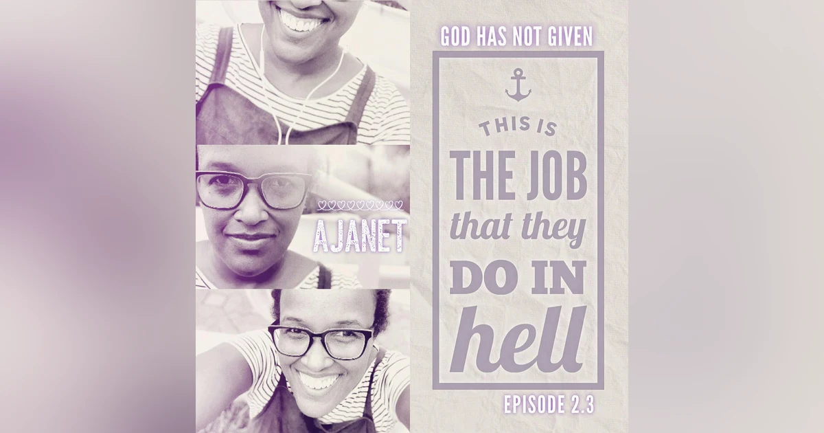 THE JOB THEY DO IN HELL with Ajanet