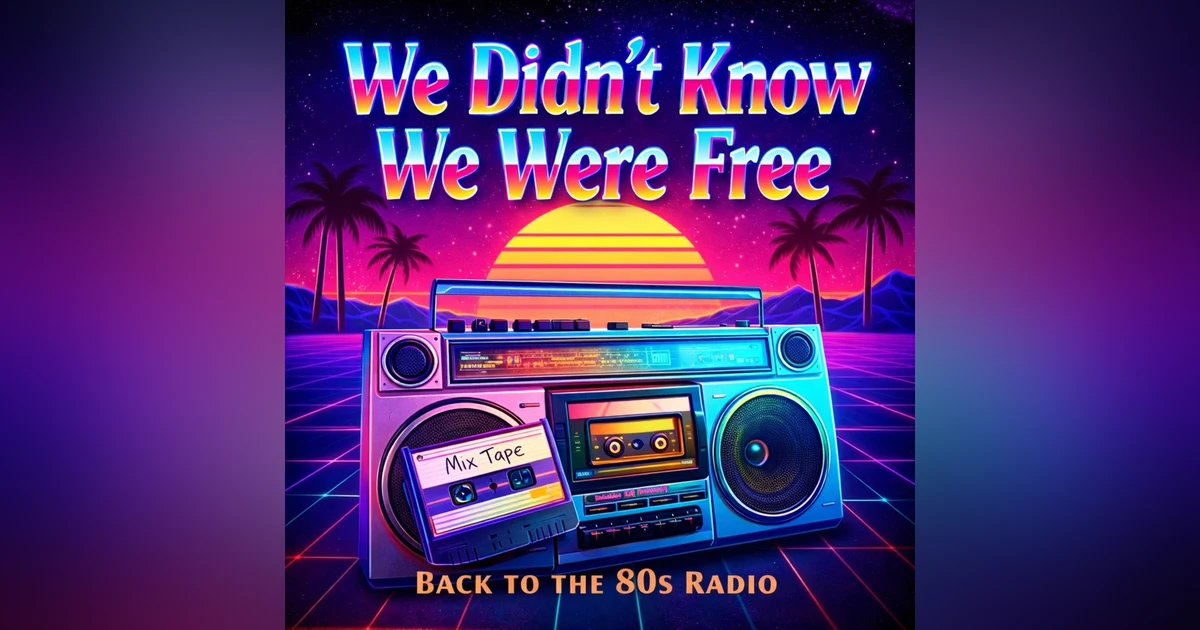 We Didn't Know We Were Free