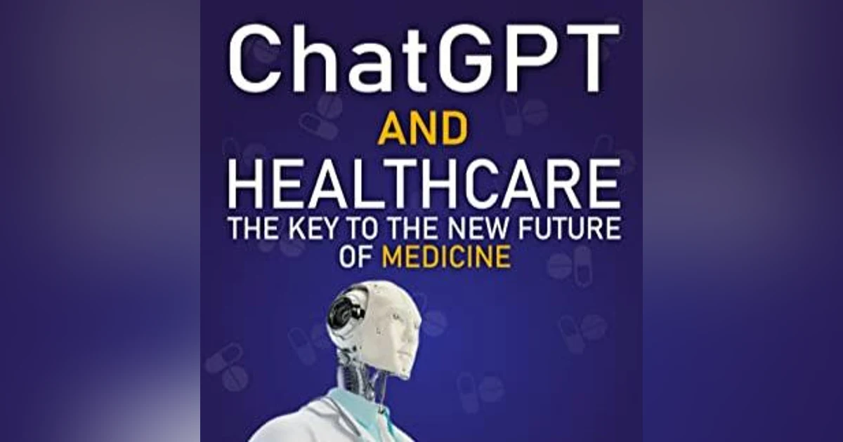Author Series - ChatGPT and Healthcare - Dr. Harvey Castro