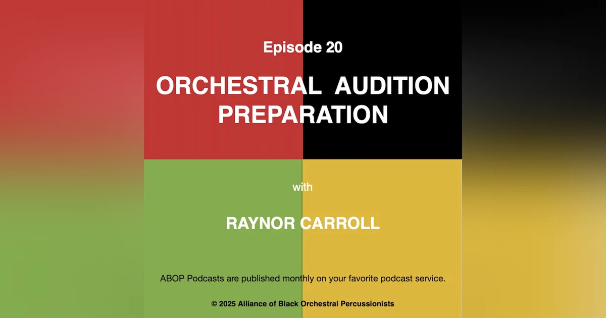 Episode 20. Orchestral Audition Preparation