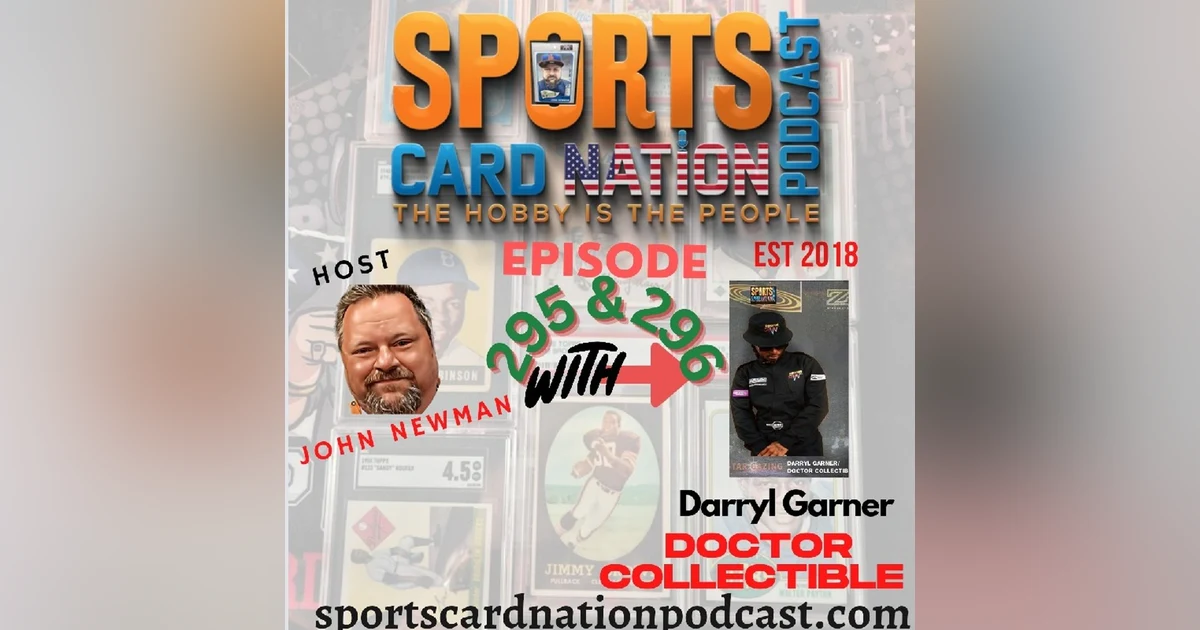 Ep.295 w/ Doctor Collectible Darryl Garner