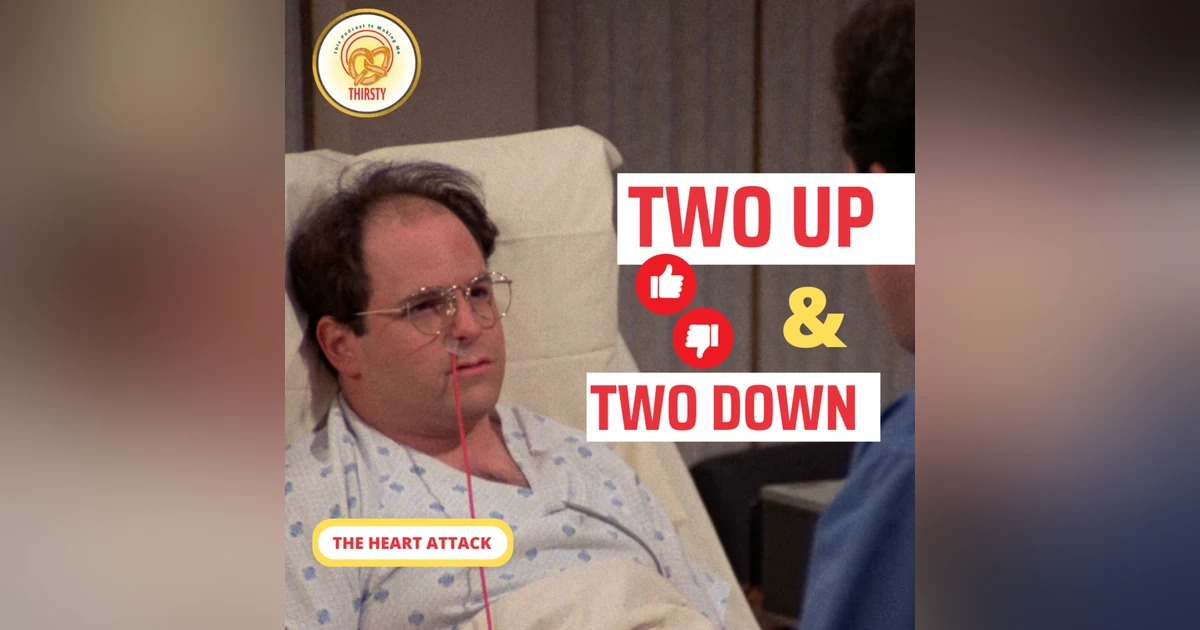 Seinfeld Podcast | Two Up and Two Down | The Heart Attack