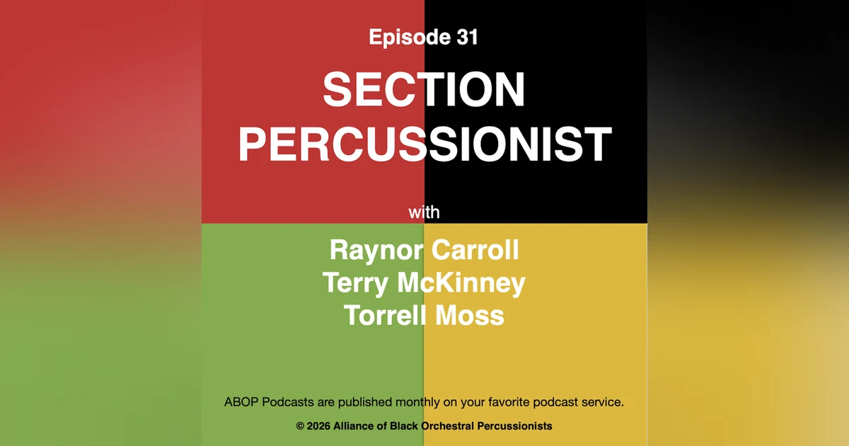 Episode 31. Section Percussionist