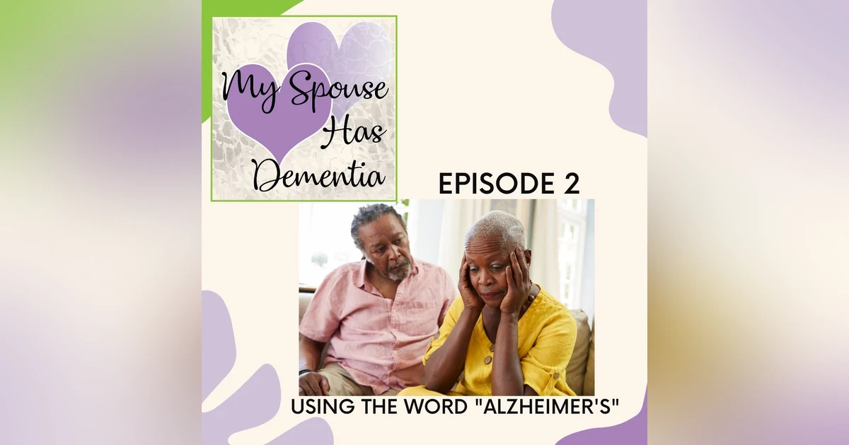 Using the Word "Alzheimer's"