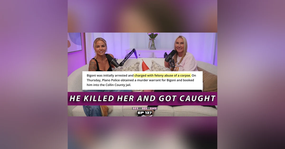 Ep 127: Two Months After the Couple Goals Post, She Was Dead | #gotherbackpodcast