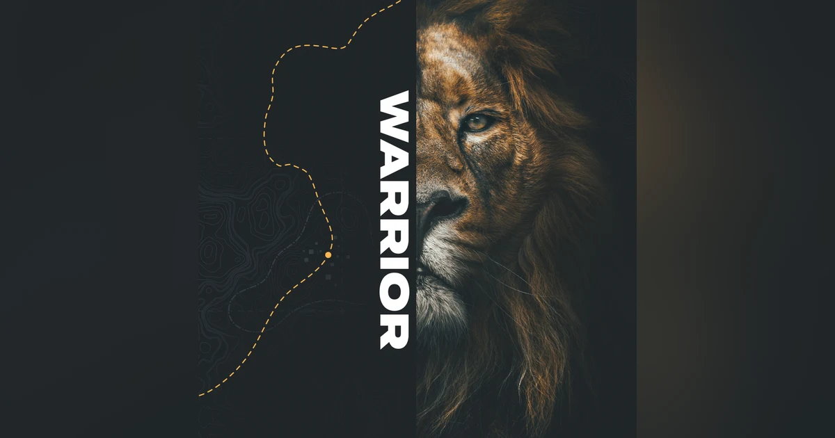 What Every Warrior Needs To Hear - Warrior