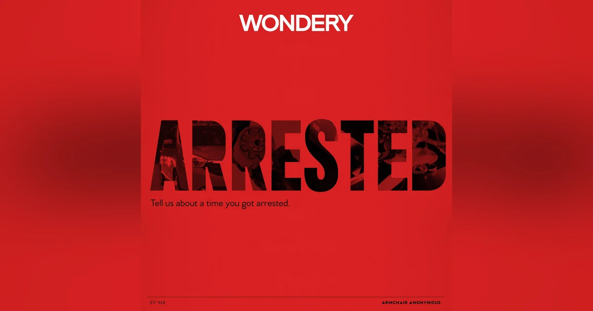Armchair Anonymous: Arrested