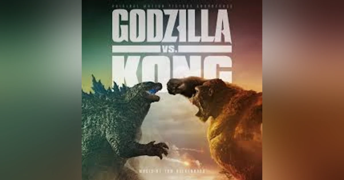 6.1: Godzilla Vs. Kong (2021)