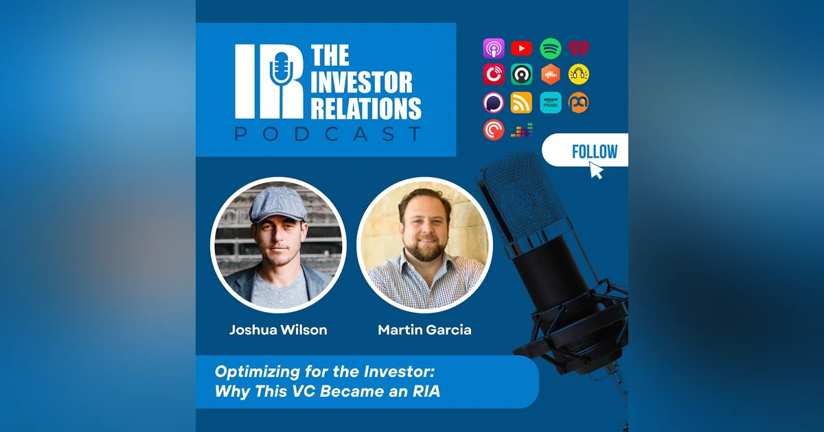 Optimizing for the Investor: Why This VC Became an RIA with Martin Garcia