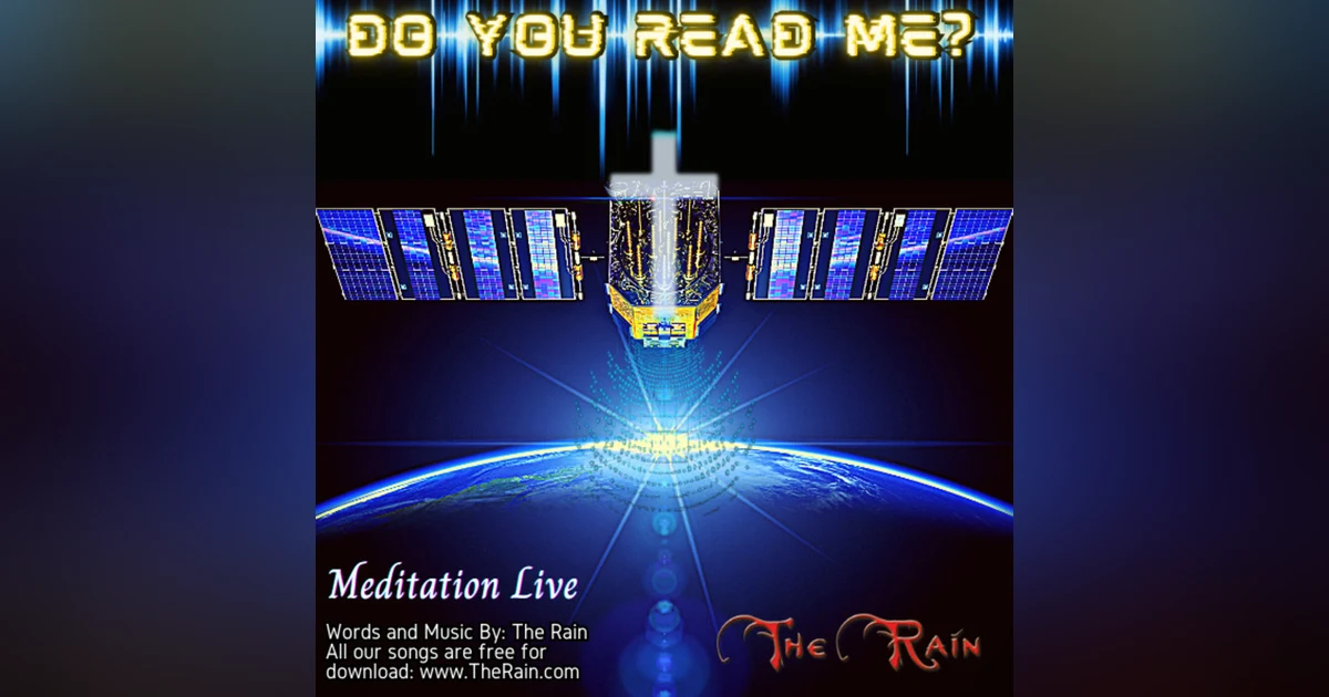 Do You Read Me - Meditation Live
