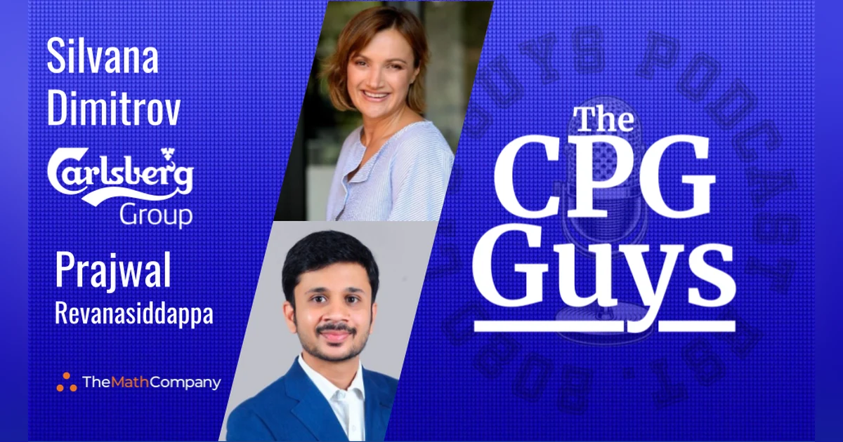 Powering RGM Through Scalable AI Solutions with Carlsberg Group's Silvana Dimitrov & The Math Company's Prajwal Revanasiddappa