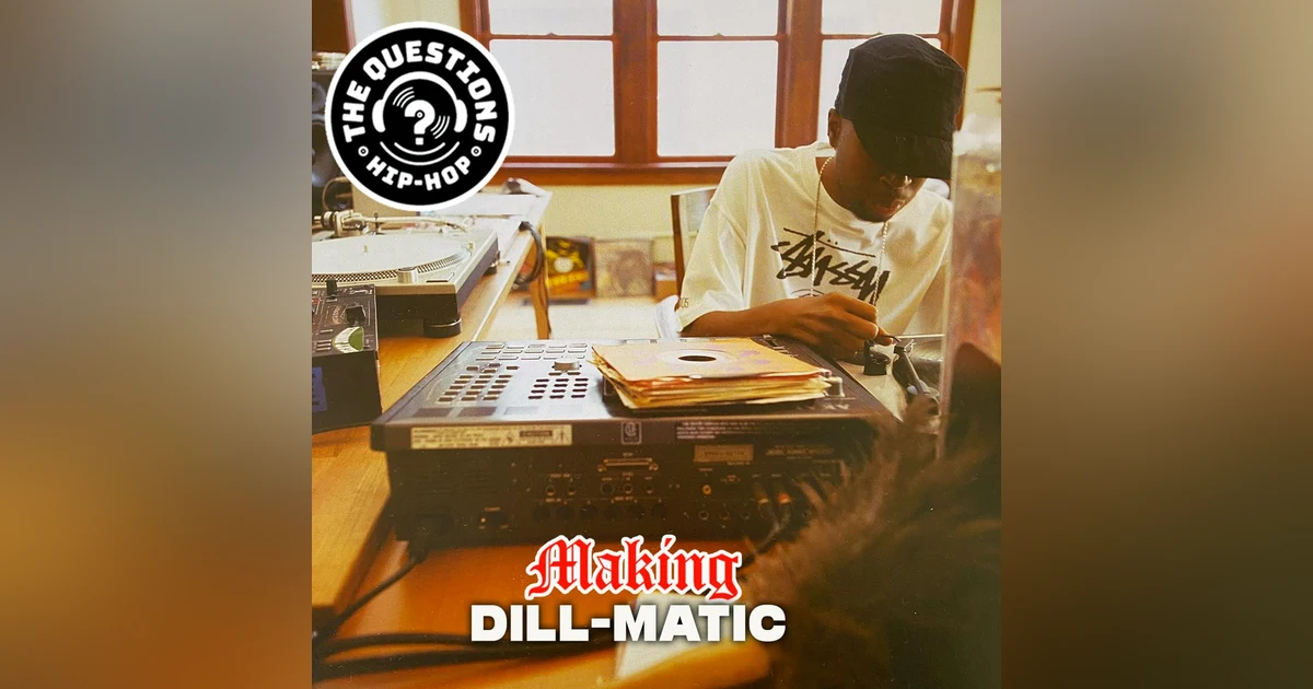 Making Dill-Matic (J DIlla Tribute)