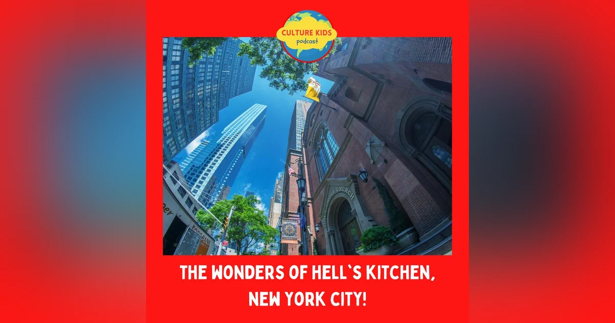 The Wonders of Hell's Kitchen, NYC!