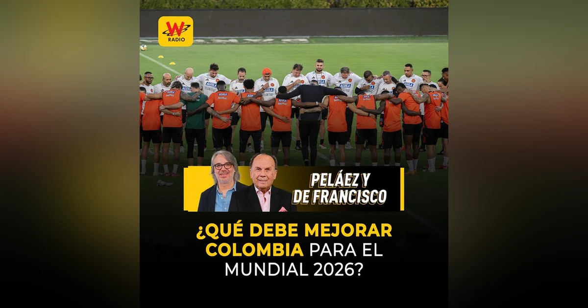 ¿Qué debe mejorar Colombia para el Mundial 2026?