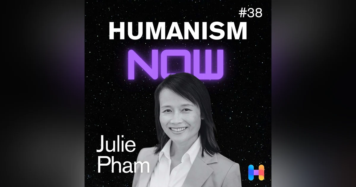 38. Julie Pham on Mastering Curiosity as a Practice