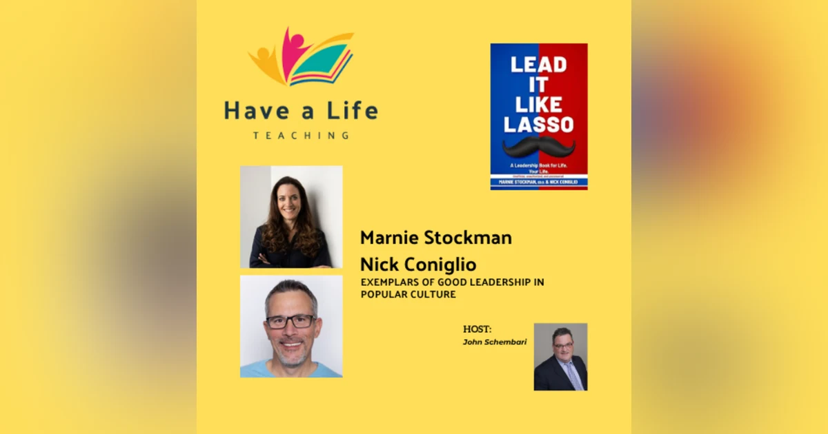 Marnie Stockman and Nick Coniglio: How to Lead It Like Lasso